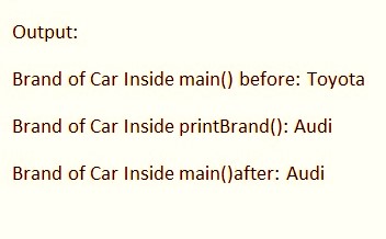 The output of the pass by value example in Java