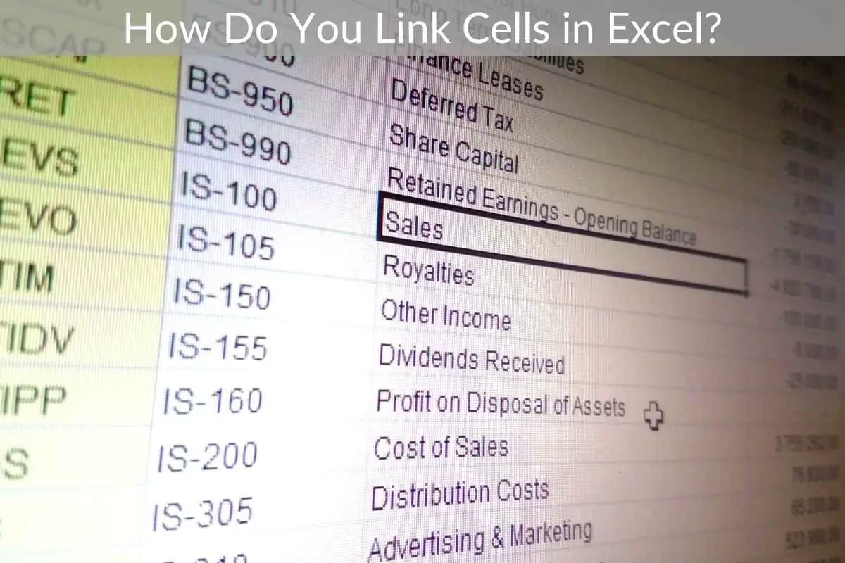 How Do You Link Cells in Excel?