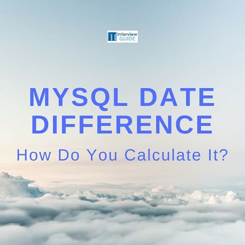 How to Calculate the date difference in MYSQL