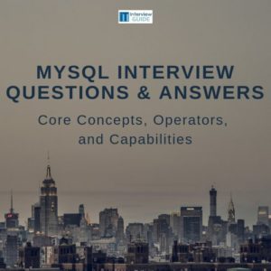 20 MySQL Interview Questions & Answers – It Interview Guide
